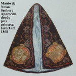 aparecida manto doado pela princesa Isabel